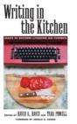 Image for Writing in the Kitchen : Essays on Southern Literature and Foodways