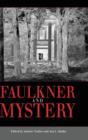 Image for Faulkner and Mystery