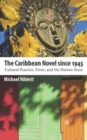 Image for The Caribbean Novel since 1945