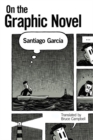 Image for On the Graphic Novel