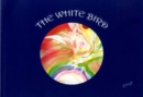 Image for White Bird, The