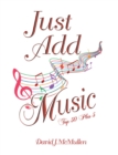 Image for Just Add Music