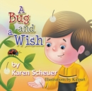 Image for A Bug and a Wish