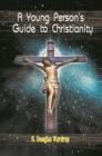 Image for Young Person&#39;s Guide to Christianity