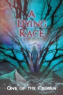 Image for A Dying Race