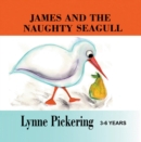Image for James and the Naughty Seagull