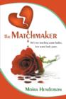 Image for The Matchmaker