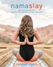 Image for Namaslay  : rock your yoga practice, tap into your greatness, &amp; defy your limits