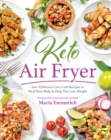 Image for Keto air fryer  : 200+ delicious low-carb recipes to heal your body &amp; help you lose weight
