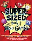 Image for The Super-Sized Book of Bible Games