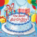 Image for The Best Birthday - Picture Book