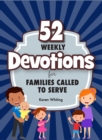Image for 52 Weekly Devotions for Families Called to Serve
