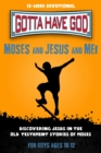 Image for Moses and Jesus and Me!
