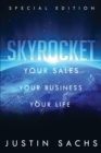 Image for Skyrocket : Your Sales, Your Business, Your Success