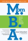 Image for Mom.B.A. : Essential Business Advice from One Generation to the Next