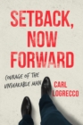 Image for Setback, Now Forward