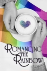 Image for Romancing the Rainbow