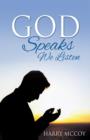 Image for God Speaks We Listen