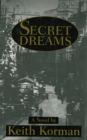 Image for Secret Dreams: A Novel