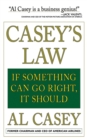 Image for Casey&#39;s law: if something can go right, it should