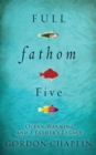 Image for Full fathom five: ocean warming and a father&#39;s legacy