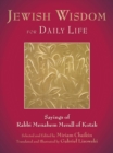 Image for Jewish Wisdom for Daily Life : Sayings of Rabbi Menahem Mendl of Kotzk