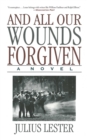 Image for And all our wounds forgiven: a novel