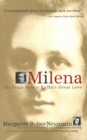 Image for Milena: the tragic story of Kafka&#39;s great love