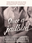 Image for Once a Jailbird: A Novel