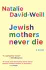 Image for Jewish Mothers Never Die