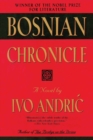 Image for Bosnian Chronicle: A Novel