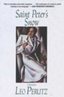 Image for Saint Peter&#39;s Snow: A Novel