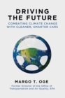 Image for Driving the Future: Combating Climate Change With Cleaner, Smarter Cars