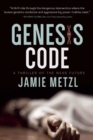 Image for Genesis code  : a thriller of the near future