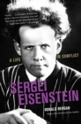 Image for Sergei Eisenstein: A Life in Conflict