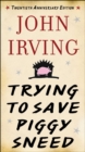Image for Trying to Save Piggy Sneed: 20th Anniversary Edition