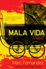 Image for Mala vida  : a novel