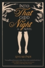 Image for Into that good night: a novel