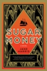 Image for Sugar Money: A Novel