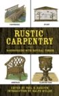 Image for Rustic carpentry: woodworking with natural timber