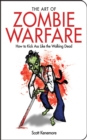 Image for The art of zombie warfare