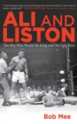 Image for Ali and Liston: the boy who would be king and the ugly bear