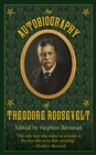 Image for An autobiography of Theodore Roosevelt