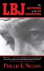 Image for LBJ: the mastermind of the JFK assassination