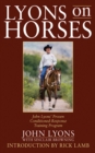 Image for Lyons on horses: John Lyons&#39; proven conditioned-response training program