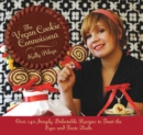 Image for The vegan cookie connoisseur: over 140 simply delectable vegan recipes that treat the eyes and taste buds