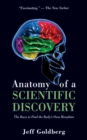 Image for Anatomy of a scientific discovery: the race to find the body&#39;s own morphine