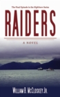 Image for Raiders: a novel