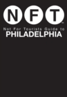 Image for Not for tourists guide to Philadelphia 2014.