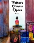 Image for Father&#39;s Chinese Opera